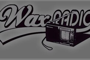Waxradio