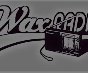 Waxradio #80 - "Some Of My German Rap Favs"-Special - Hosted by DJ At aka Atwashere