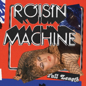 Róisín Murphy - Róisín Machine