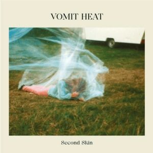 Vomit Heat - Second Skin