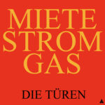 Die Türen - Miete Strom Gas (Remixed)