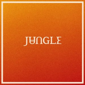 Jungle - "Volcano"