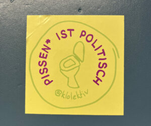 Klo:lektiv - Pissen ist politisch!