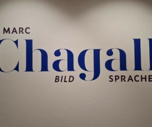 Marc Chagall - BILDSPRACHEN - eine Ausstellung im Kunstmuseum Pablo Picasso